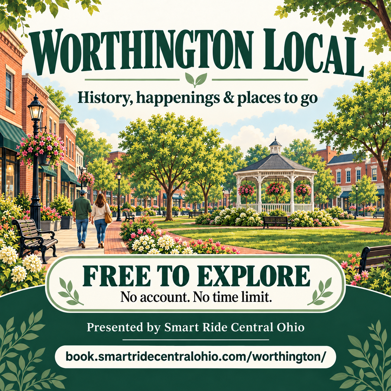 Worthington Local illustrated community guide: history, happenings and places to go. Free to explore. Presented by Smart Ride Central Ohio.